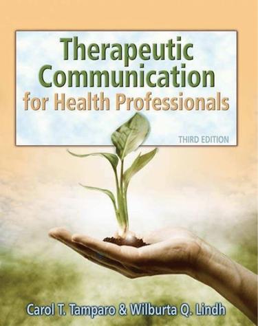 Therapeutic Communications for Health Care Professionals (Book Only)