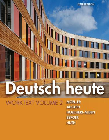 Deutsch heute Worktext, Volume 2