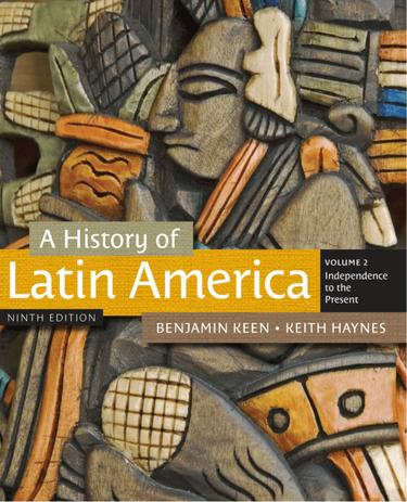 A History of Latin America, Volume 2