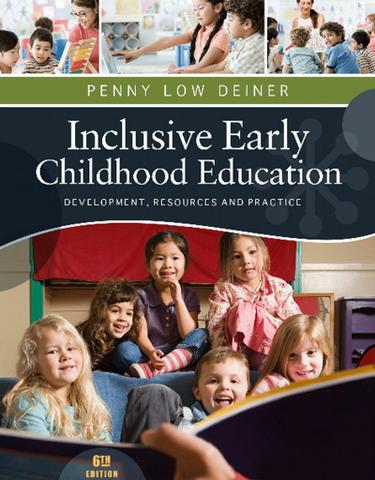 Inclusive Early Childhood Education: Development, Resources, and Practice
