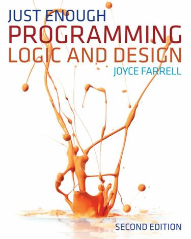 Just Enough Programming Logic and Design