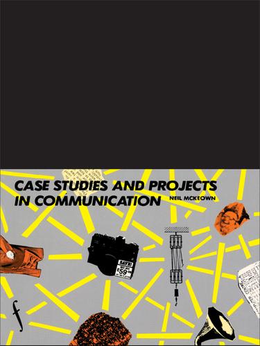 Cover image for Case Studies and Projects in Communication