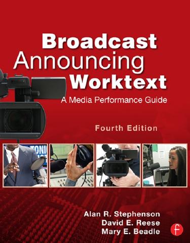 Broadcast Announcing Worktext by: Alan Stephenson