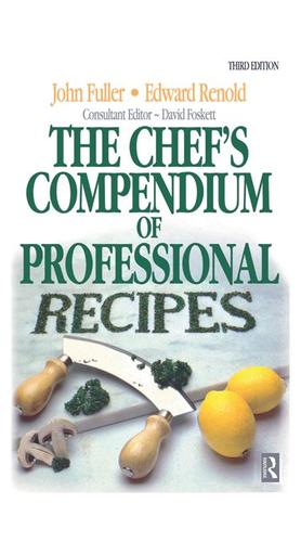 Cover image for Chef's Compendium of Professional Recipes