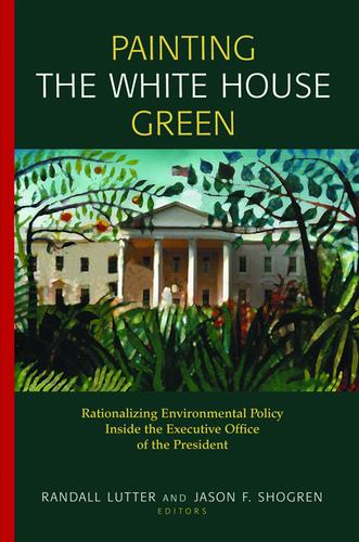 Cover image for Painting the White House Green