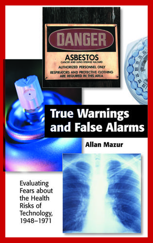 Cover image for True Warnings and False Alarms