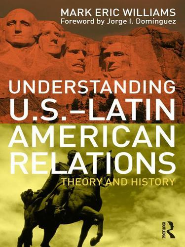 Cover image for Understanding U.S.-Latin American Relations