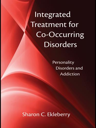 Cover image for Integrated Treatment for Co-Occurring Disorders