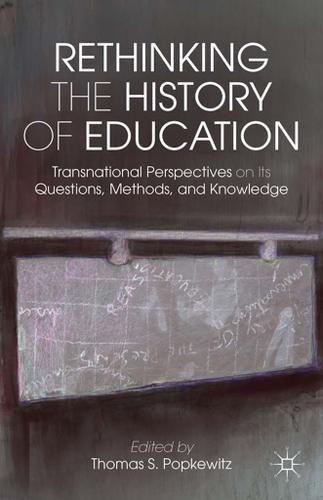 Cover image for Rethinking the History of Education