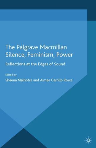 Cover image for Silence, Feminism, Power