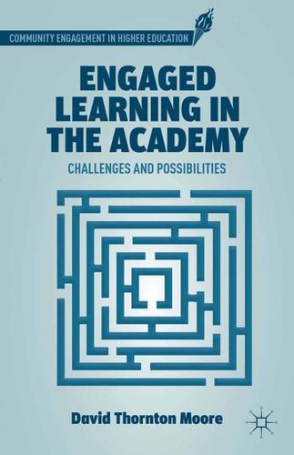 Cover image for Engaged Learning in the Academy