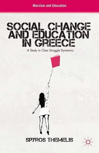 Cover image for Social Change and Education in Greece