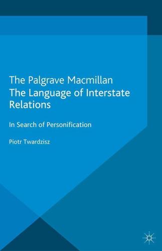 Cover image for The Language of Interstate Relations