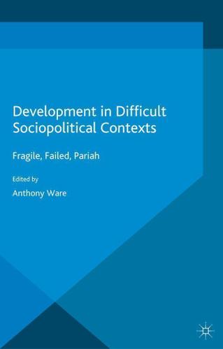 Cover image for Development in Difficult Sociopolitical Contexts
