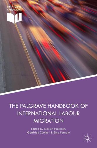 Cover image for The Palgrave Handbook of International Labour Migration