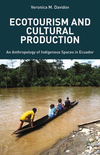 Cover image for Ecotourism and Cultural Production