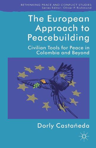 Cover image for The European Approach to Peacebuilding