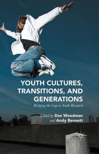 Cover image for Youth Cultures, Transitions, and Generations