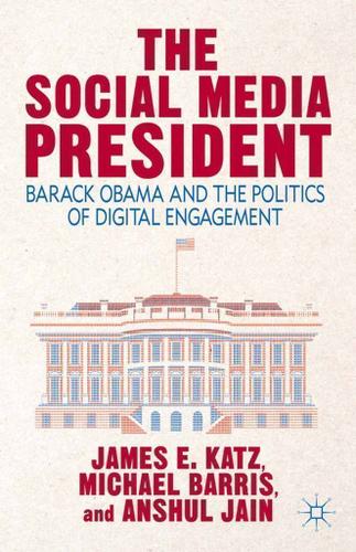 Cover image for The Social Media President