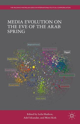 Cover image for Media Evolution on the Eve of the Arab Spring