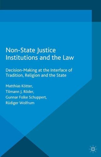 Cover image for Non-State Justice Institutions and the Law