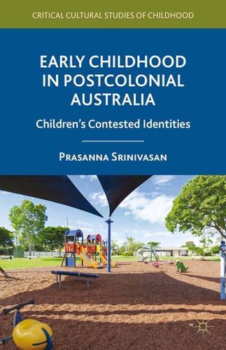 Cover image for Early Childhood in Postcolonial Australia