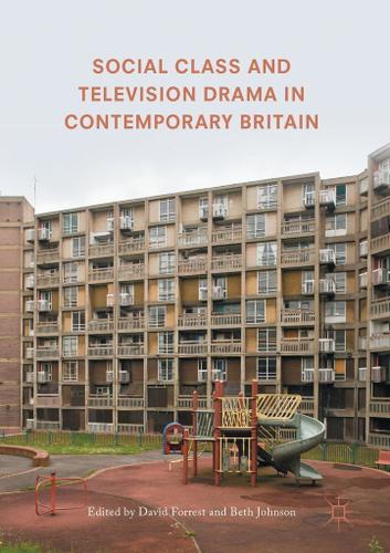 Cover image for Social Class and Television Drama in Contemporary Britain