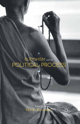 Cover image for Buddhism and the Political Process