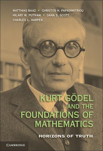 Cover image for Kurt Godel and the Foundations of Mathematics