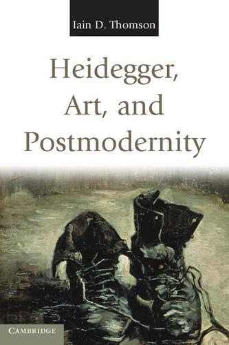 Cover image for Heidegger, Art, and Postmodernity