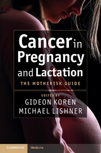 Cover image for Cancer in Pregnancy and Lactation