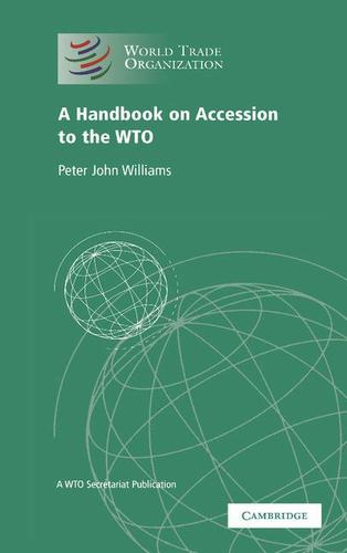 Cover image for A Handbook on Accession to the WTO