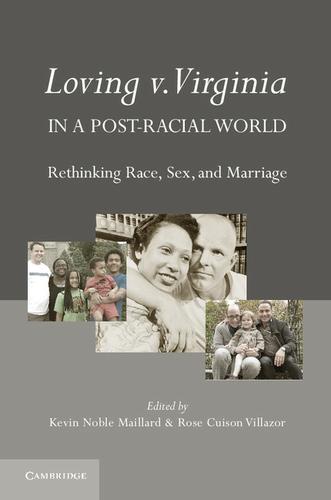Cover image for Loving v. Virginia in a Post-Racial World