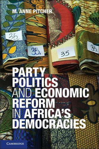 Cover image for Party Politics and Economic Reform in Africa's Democracies