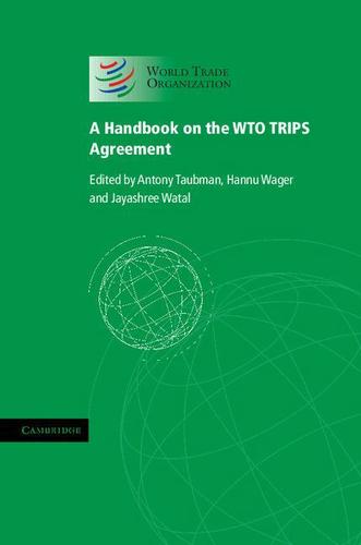 Cover image for A Handbook on the WTO TRIPS Agreement