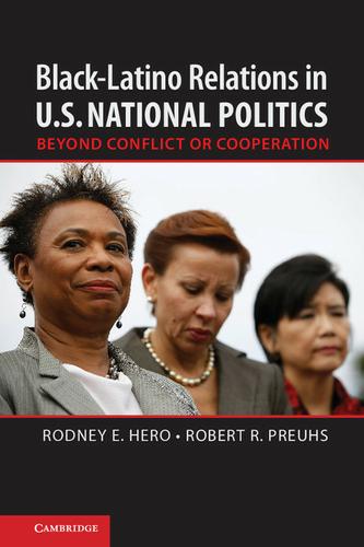 Cover image for BlackLatino Relations in U.S. National Politics