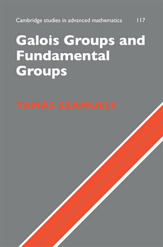 Cover image for Galois Groups and Fundamental Groups