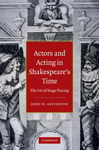 Cover image for Actors and Acting in Shakespeare's Time