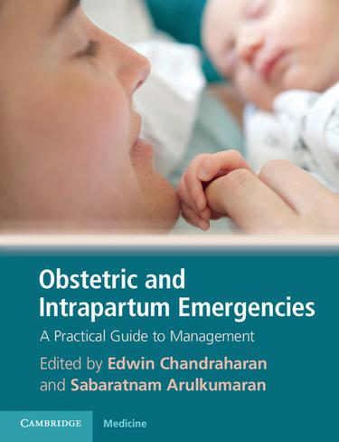 Cover image for Obstetric and Intrapartum Emergencies