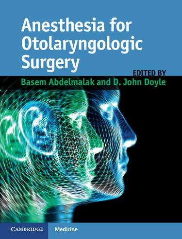 Cover image for Anesthesia for Otolaryngologic Surgery