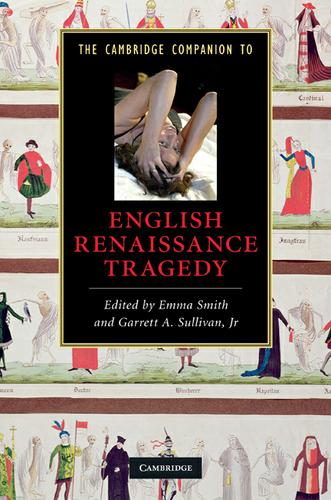 Cover image for The Cambridge Companion to English Renaissance Tragedy