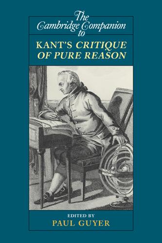 Cover image for The Cambridge Companion to Kant's Critique of Pure Reason