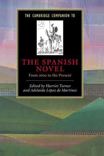 Cover image for The Cambridge Companion to the Spanish Novel