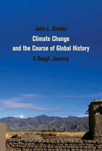 Cover image for Climate Change and the Course of Global History