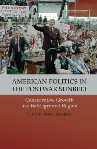 Cover image for American Politics in the Postwar Sunbelt