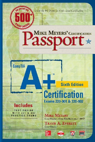Cover image for Mike Meyers' CompTIA A+ Certification Passport, Sixth Edition (Exams 220-901 & 220-902)