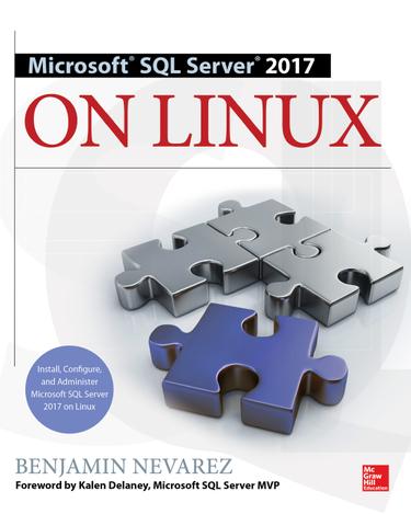 Cover image for Microsoft SQL Server 2017 on Linux