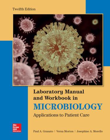 Cover image for Lab Manual and Workbook in Microbiology: Applications to Patient Care