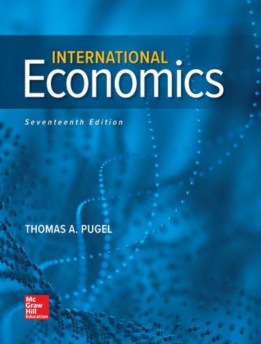 International Economics 17th Edition by: Thomas Pugel - 9781260484052 ...