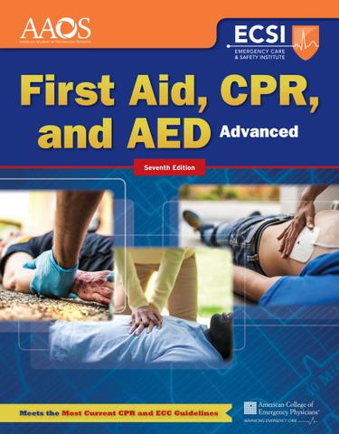  Advanced First Aid, CPR, and AED